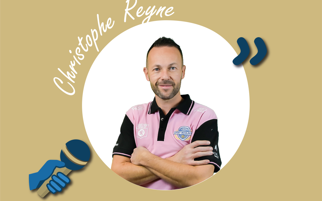 #014 Christophe Reyne – E2 – CRO Lyon